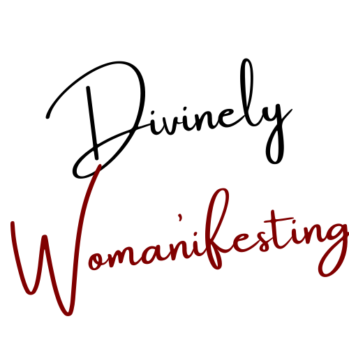 Divinely Womanifesting